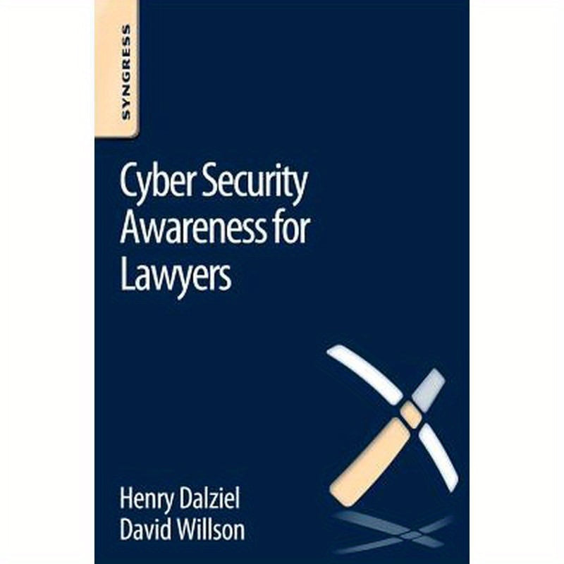 Cyber Security Awareness for Lawyers