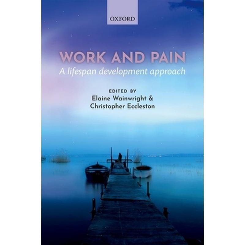 Work and pain: A lifespan development approach