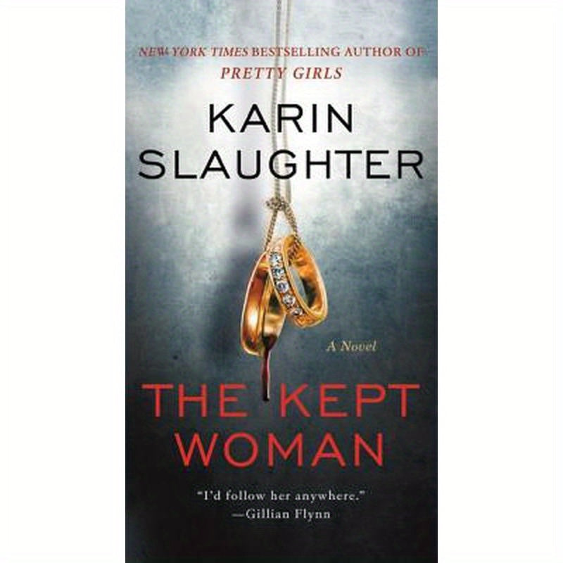 The Kept Woman: A Will Trent Thriller