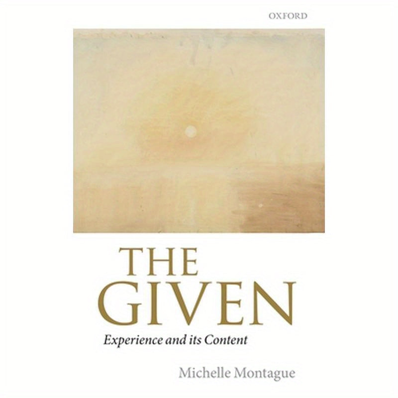 The Given: Experience and Its Content