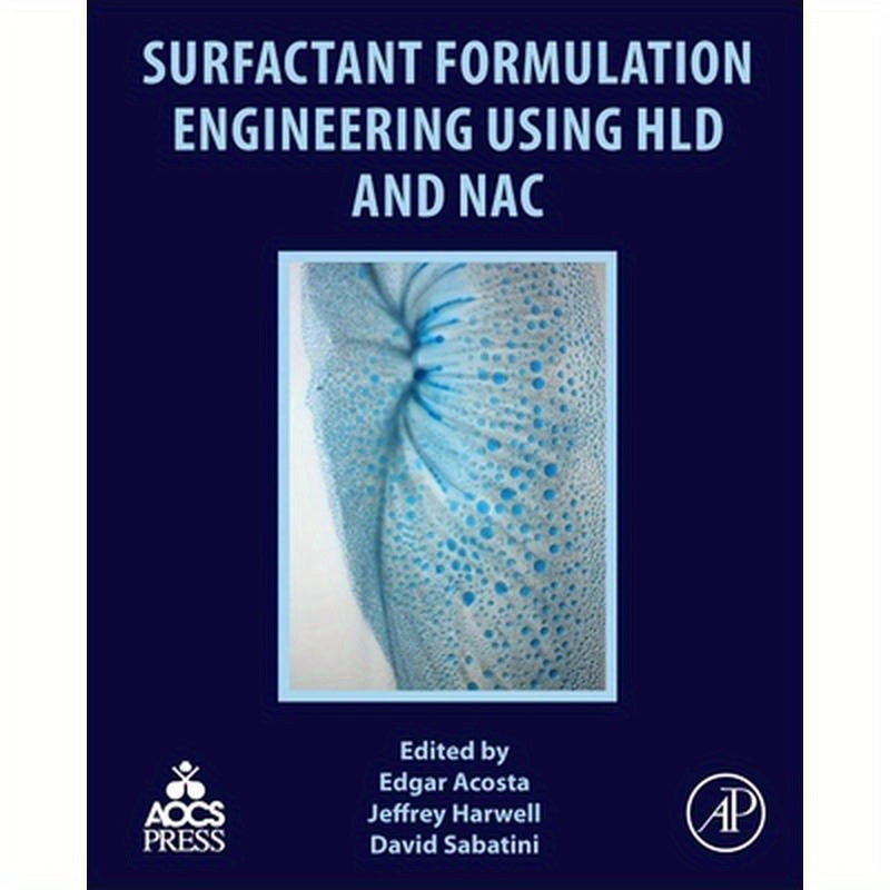 Surfactant Formulation Engineering Using Hld and Nac