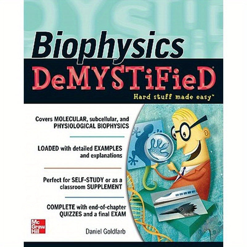 Biophysics Demystified