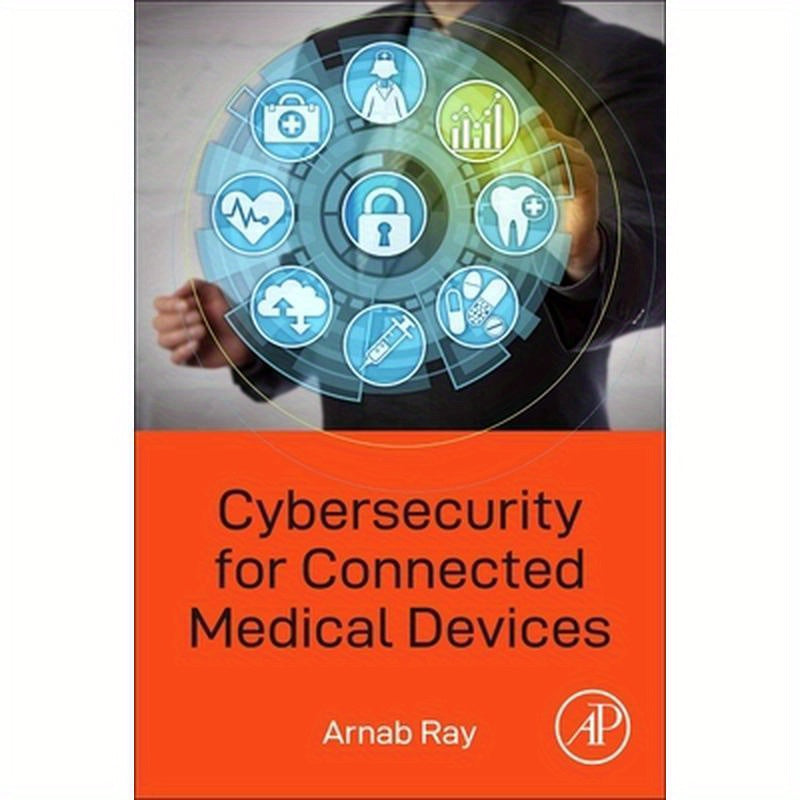 Cybersecurity for Connected Medical Devices
