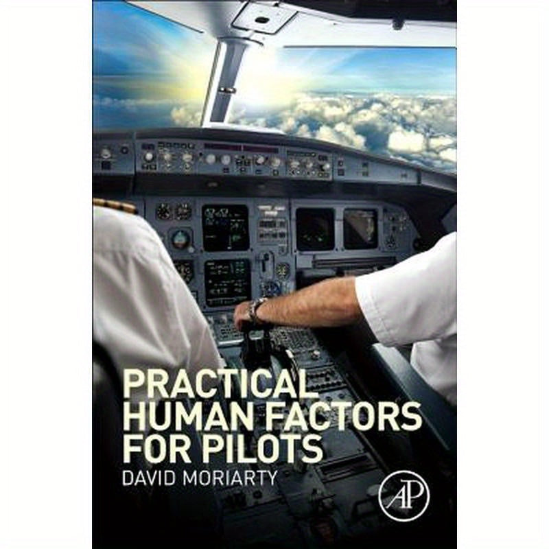 Practical Human Factors for Pilots