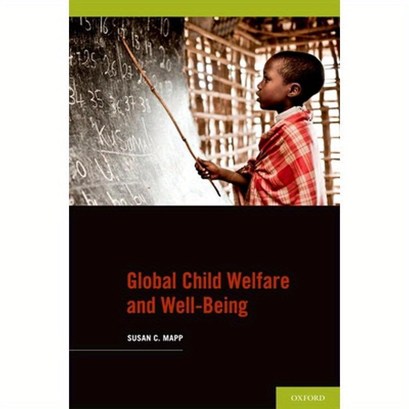 Global Child Welfare and Well-Being