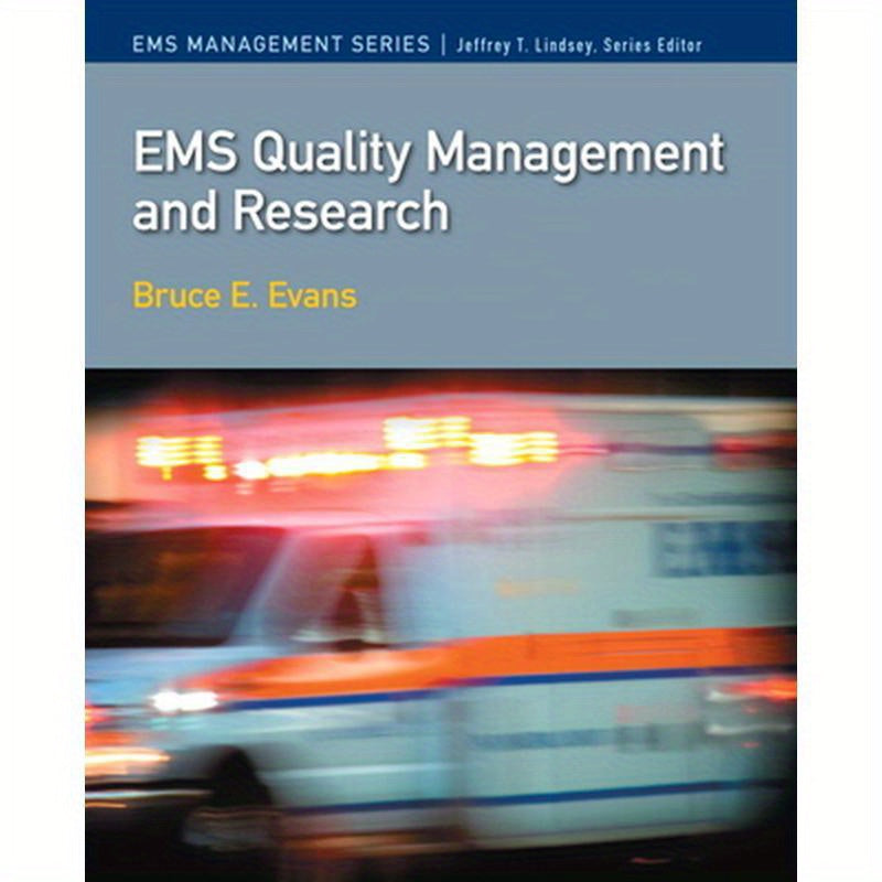 EMS Quality Management and Research