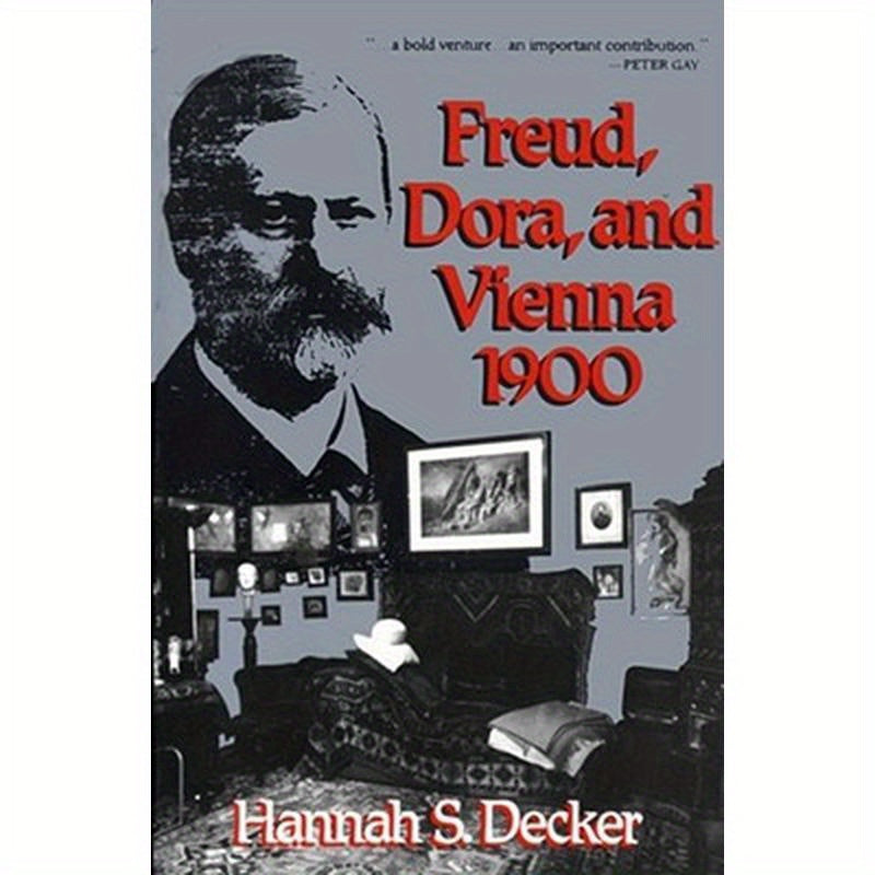 Freud, Dora, and Vienna 1900