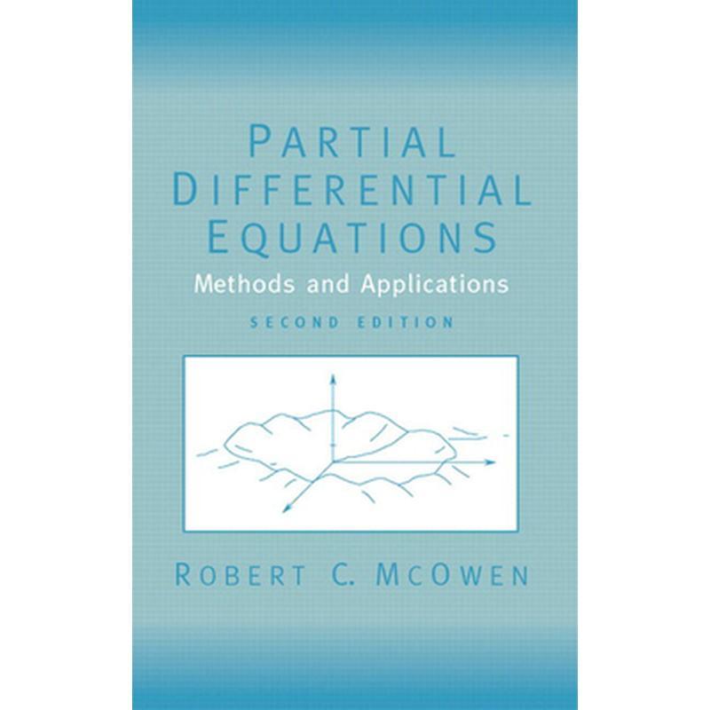 Partial Differential Equations: Methods and Applications