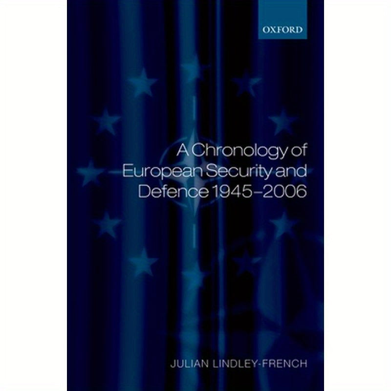 Chron Europ Securit & Defenc 1945-2007 C