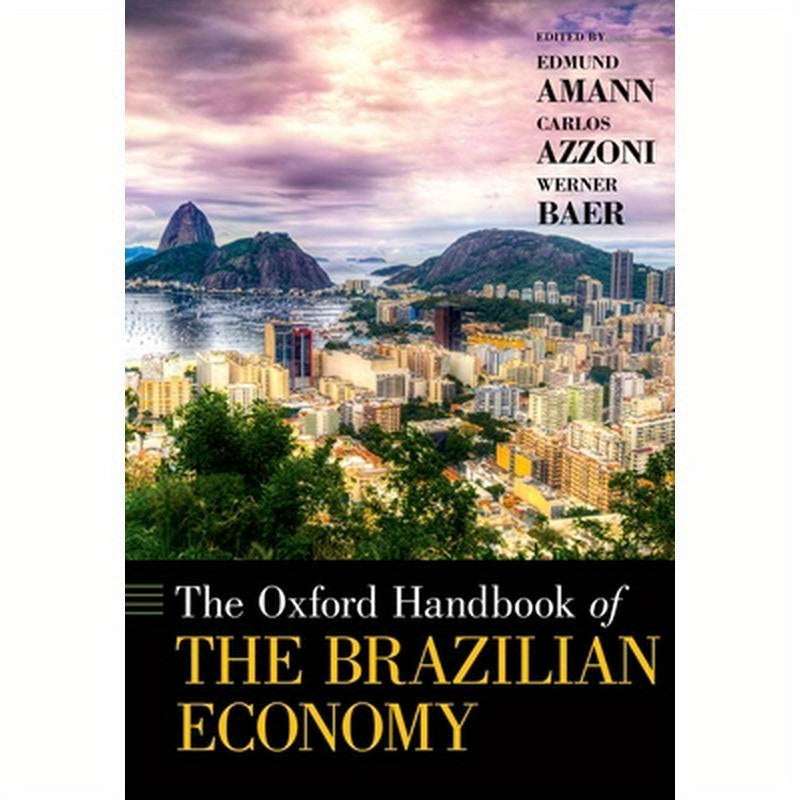 Oxford Handbook of the Brazilian Economy