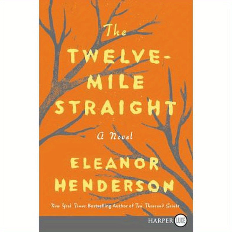 The Twelve-Mile Straight