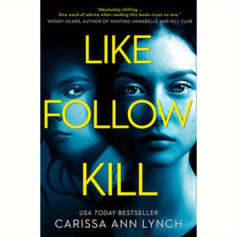 Like, Follow, Kill