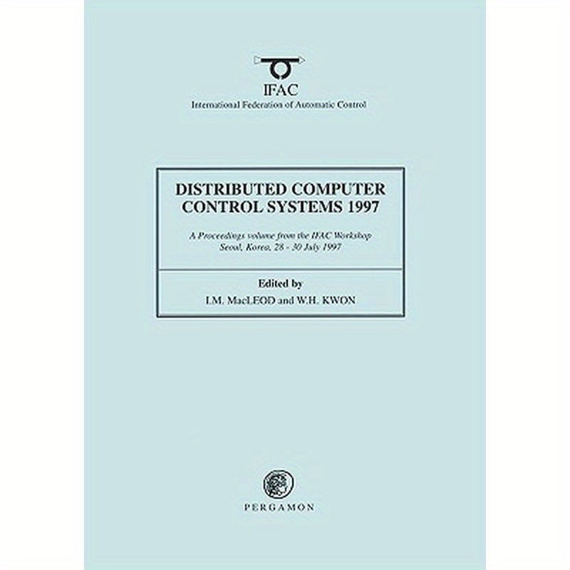Distributed Computer Control Systems 1997