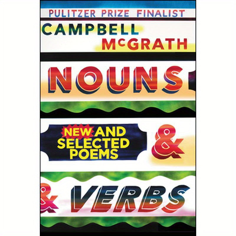 Nouns & Verbs: New and Selected Poems