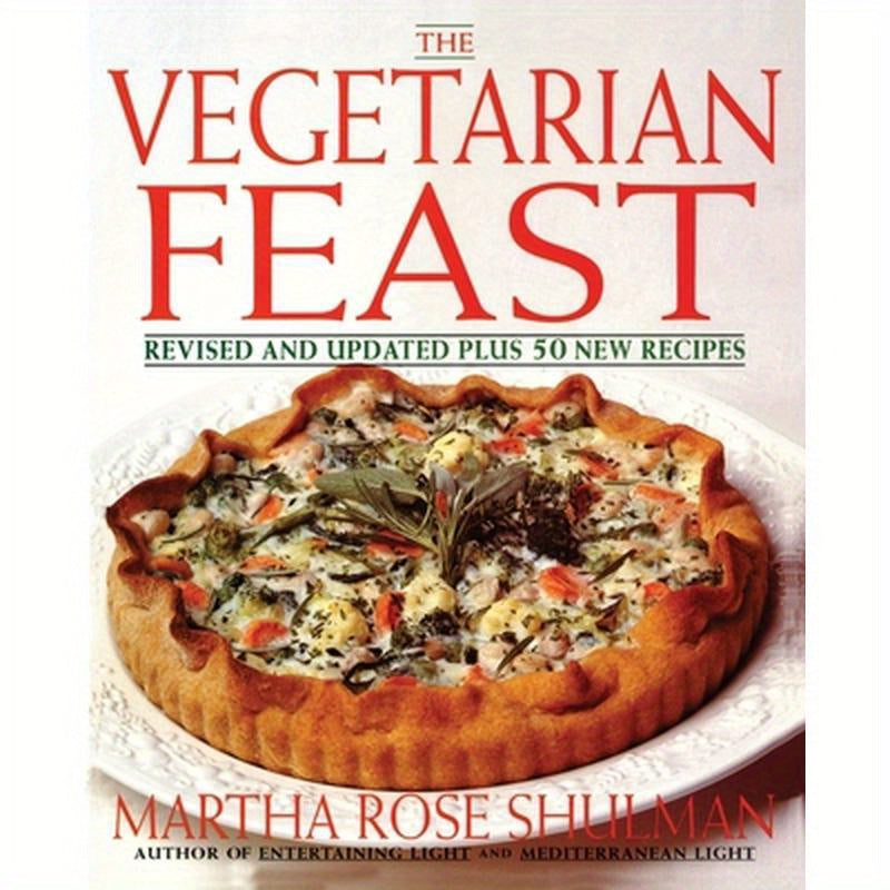 The Vegetarian Feast: Revised and Updated