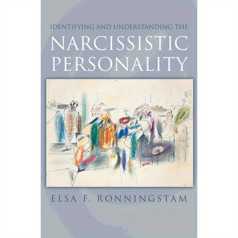 Identifying and Understanding the Narcissistic Personality