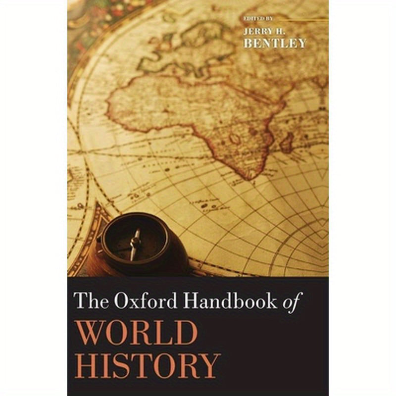 The Oxford Handbook of World History