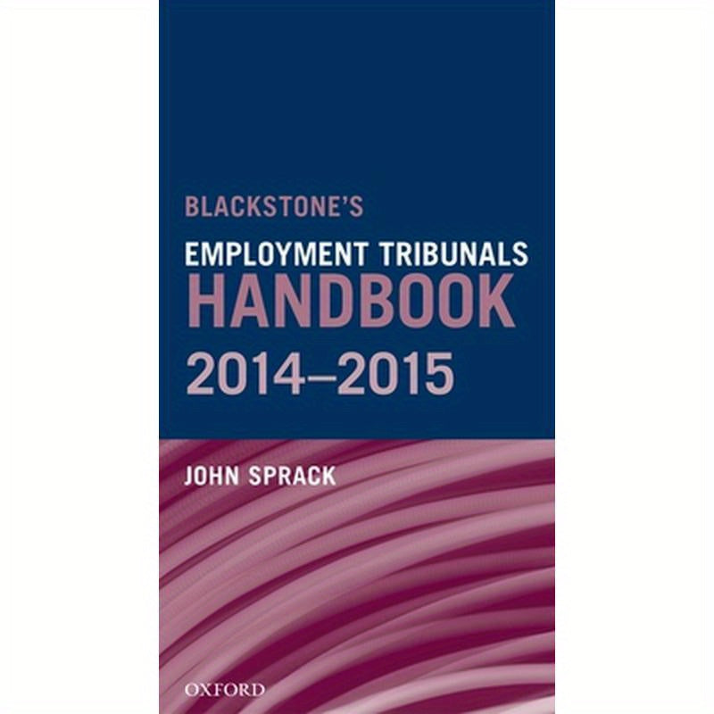 Blackstone's Employment Tribunals Handbook 2014-15