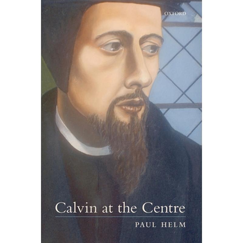 Calvin at the Centre