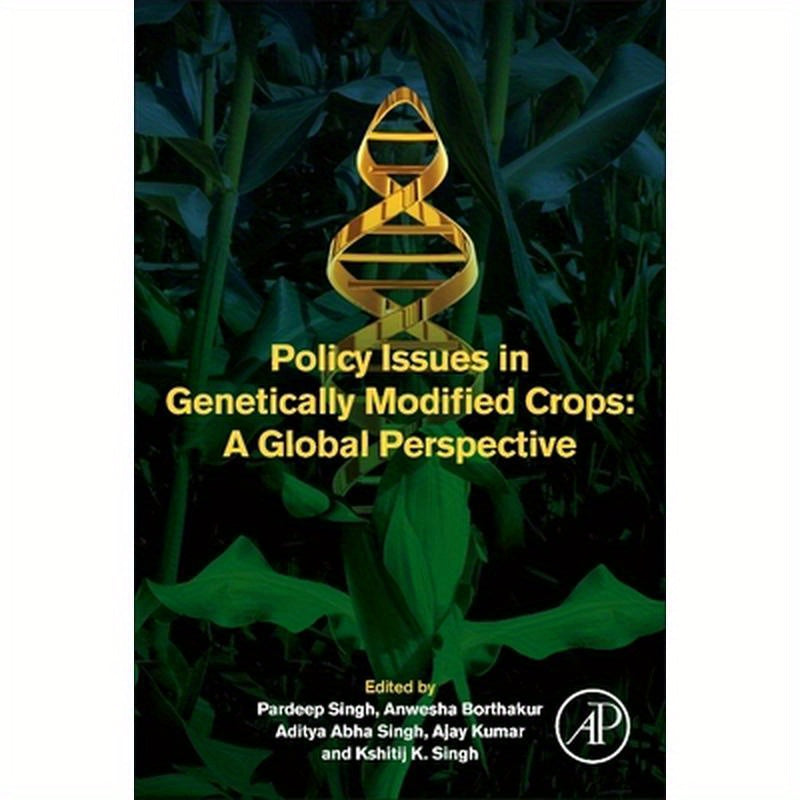Policy Issues in Genetically Modified Crops: A Global Perspective