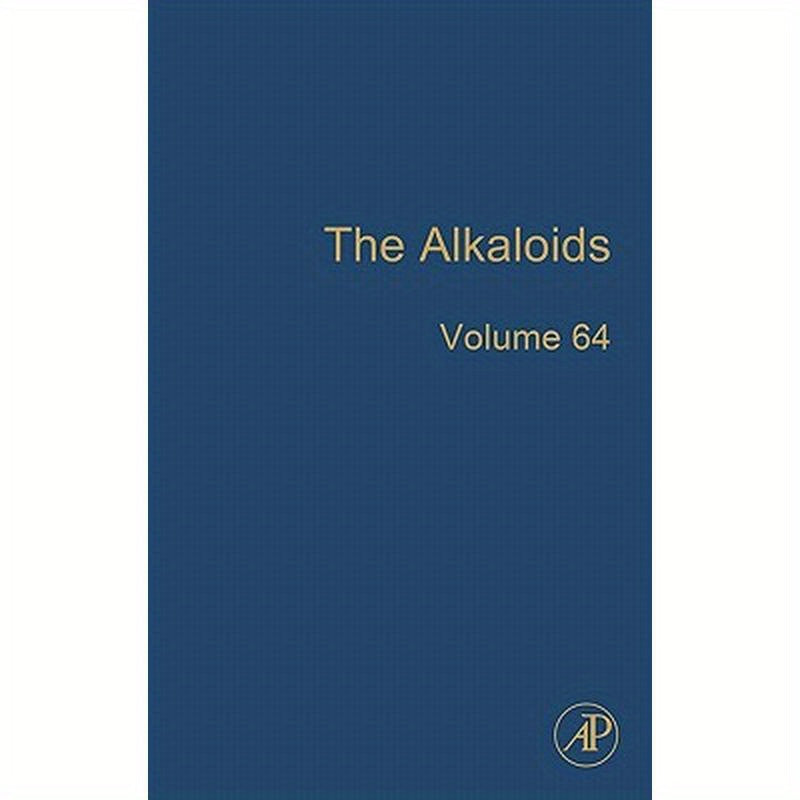 The Alkaloids: Chemistry and Biology Volume 64