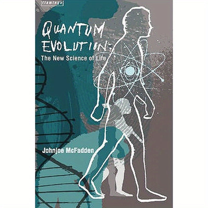 Quantum Evolution: Life in the Multiverse