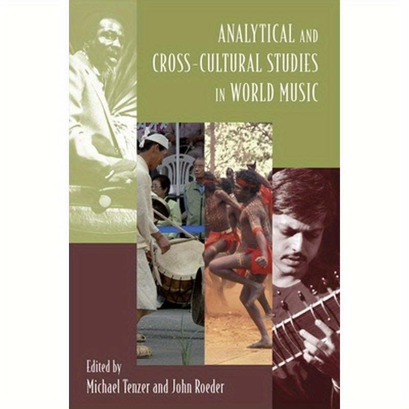Analytical and Cross-Cultural Studies in World Music