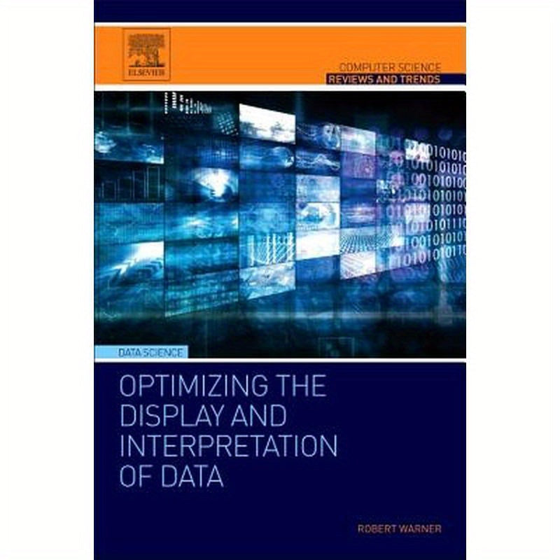 Optimizing the Display and Interpretation of Data