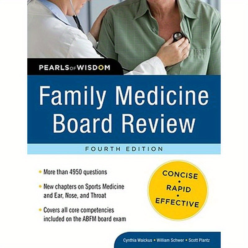 Family Medicine Board Review: Pearls of Wisdom, Fourth Edition