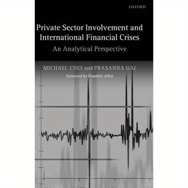 Private Sector Involvement and International Financial Crises: An Analytical Perspective