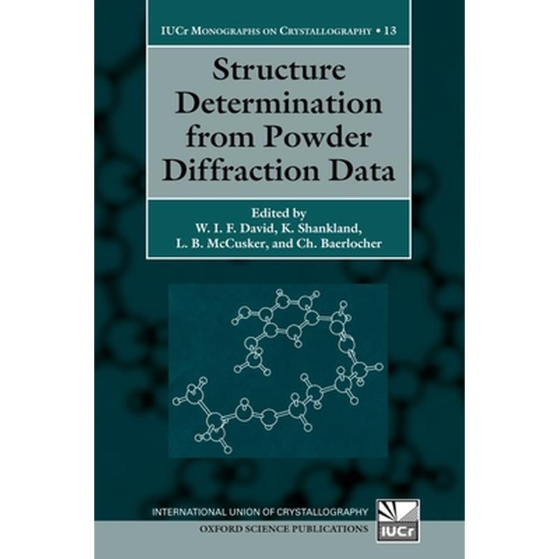 Structure Determination from Powder Diffraction Data