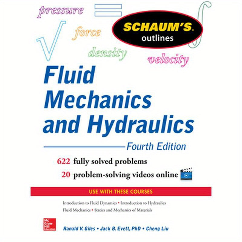 Schaum's Outline of Fluid Mechanics and Hydraulics, 4th Edition
