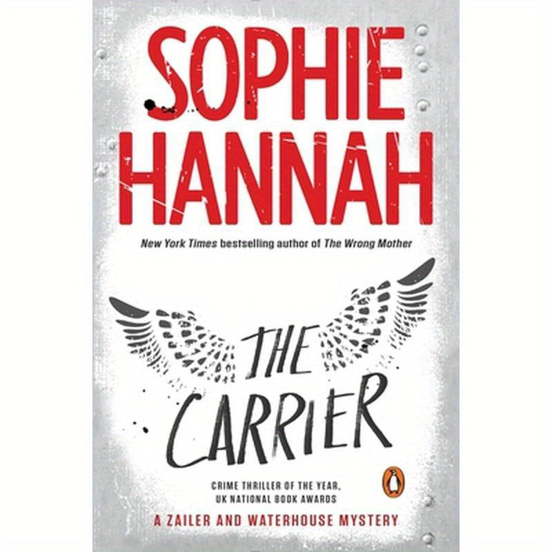 The Carrier: A Zailer and Waterhouse Mystery
