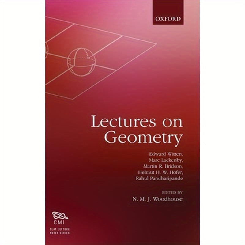 Lectures on Geometry