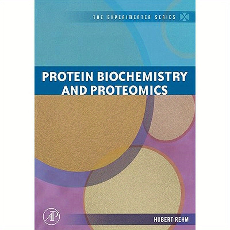 Protein Biochemistry and Proteomics