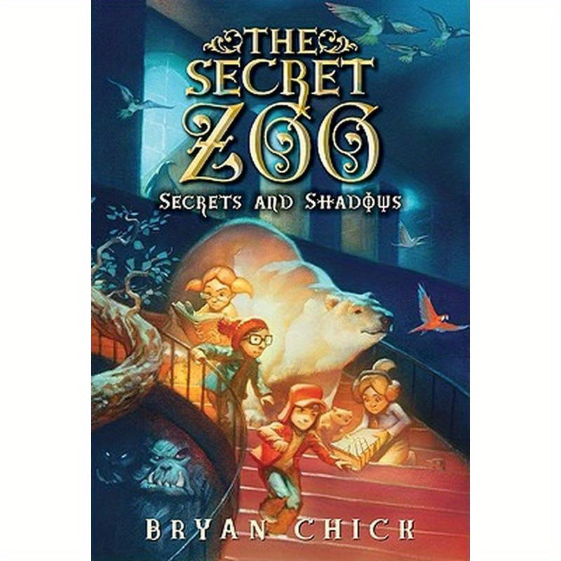 The Secret Zoo: Secrets and Shadows