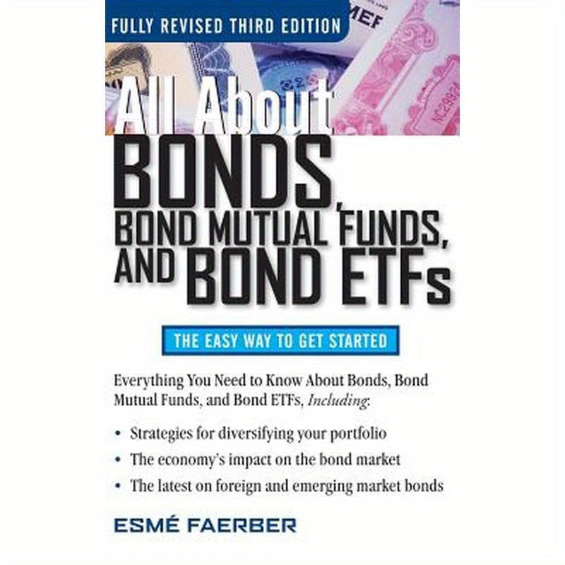All about Bonds Bond Mutual Funds and Bond ETFs