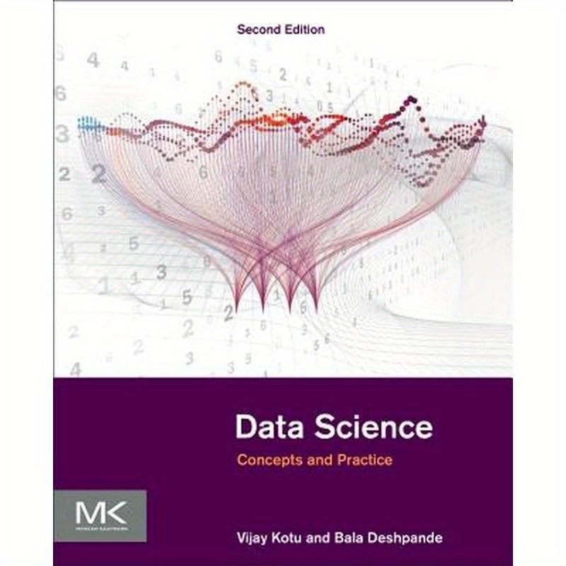 Data Science: Concepts and Practice