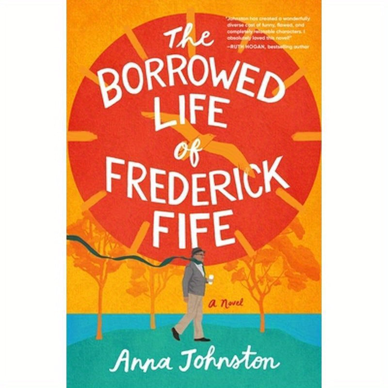 The Borrowed Life of Frederick Fife