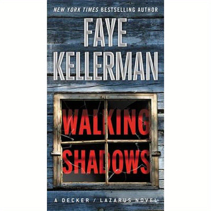 Walking Shadows: A Decker/Lazarus Novel