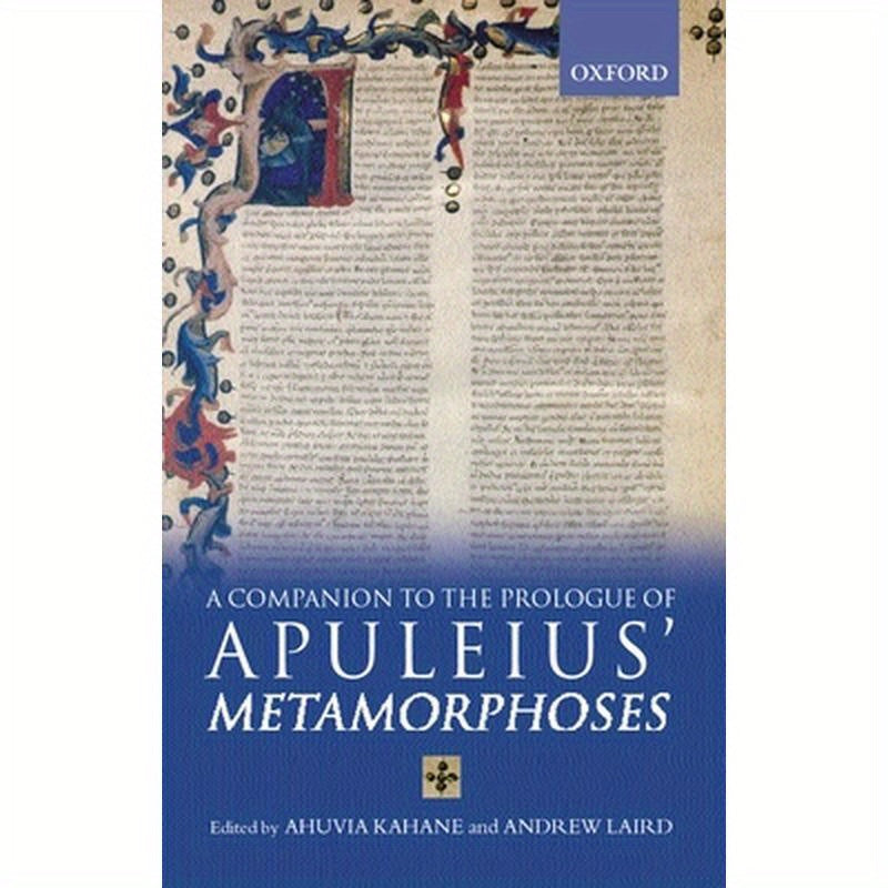 A Companion to the Prologue to Apuleius' Metamorphoses