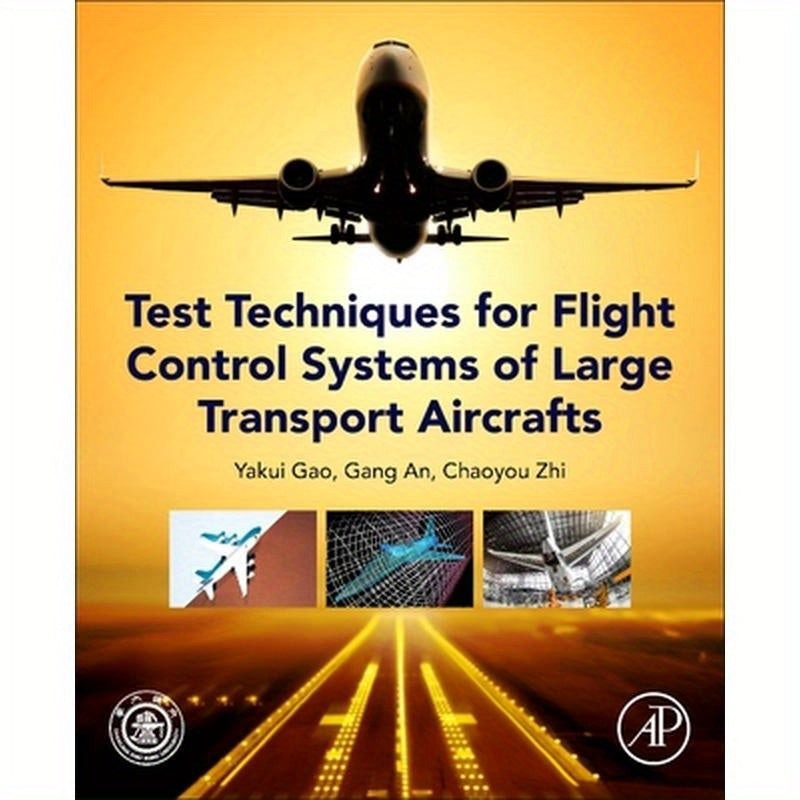 Test Techniques for Flight Control Systems of Large Transport Aircraft