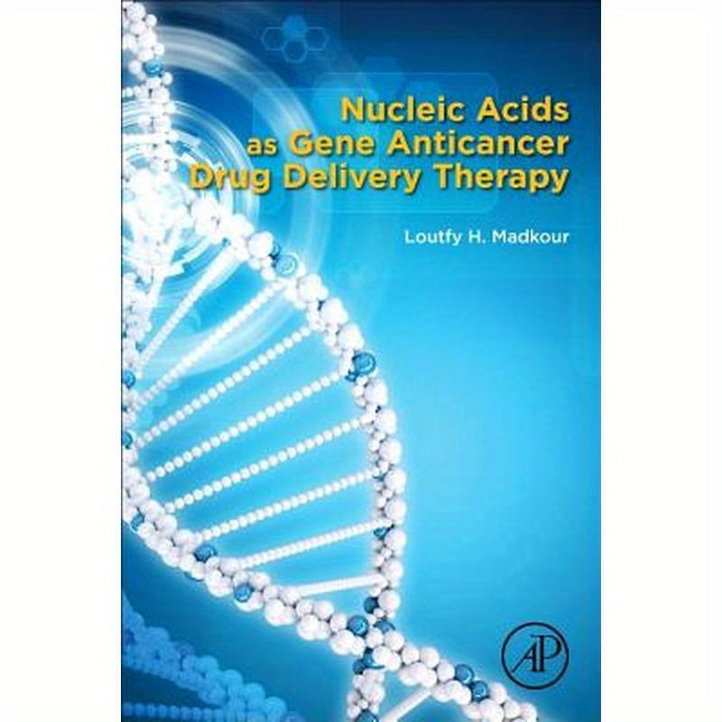 Nucleic Acids as Gene Anticancer Drug Delivery Therapy