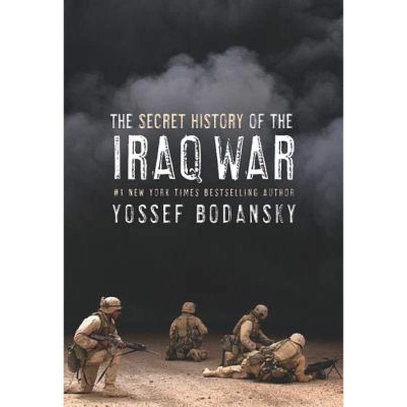 Secret History of the Iraq War