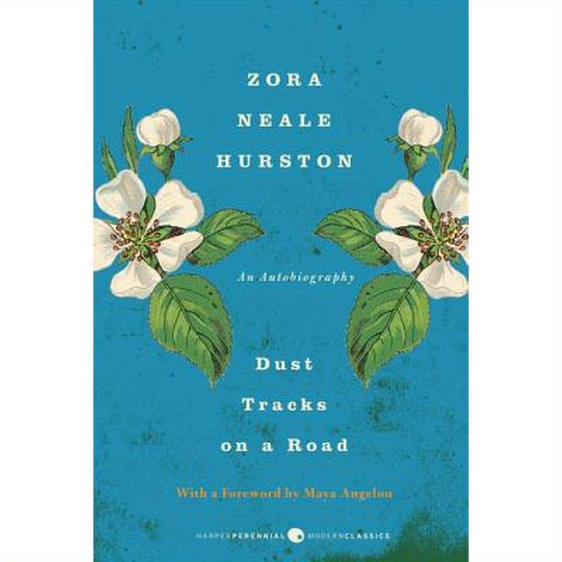 Dust Tracks on a Road: A Memoir