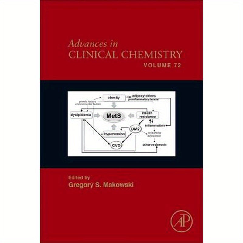 Advances in Clinical Chemistry: Volume 72