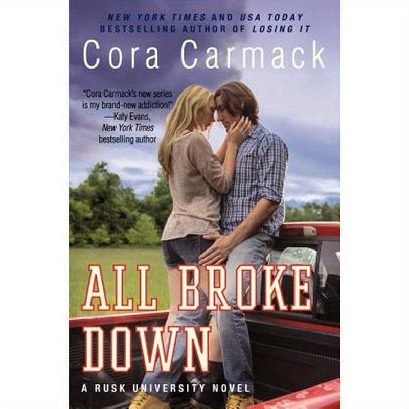 All Broke Down: A Rusk University Novel