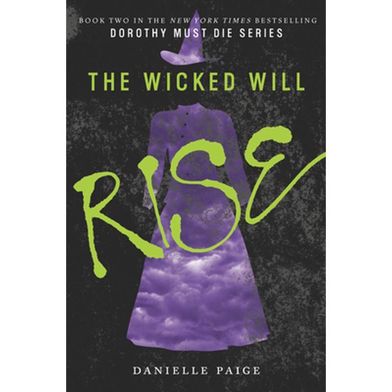 The Wicked Will Rise
