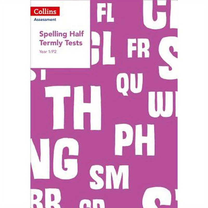 Year 1/P2 Spelling Half Termly Tests