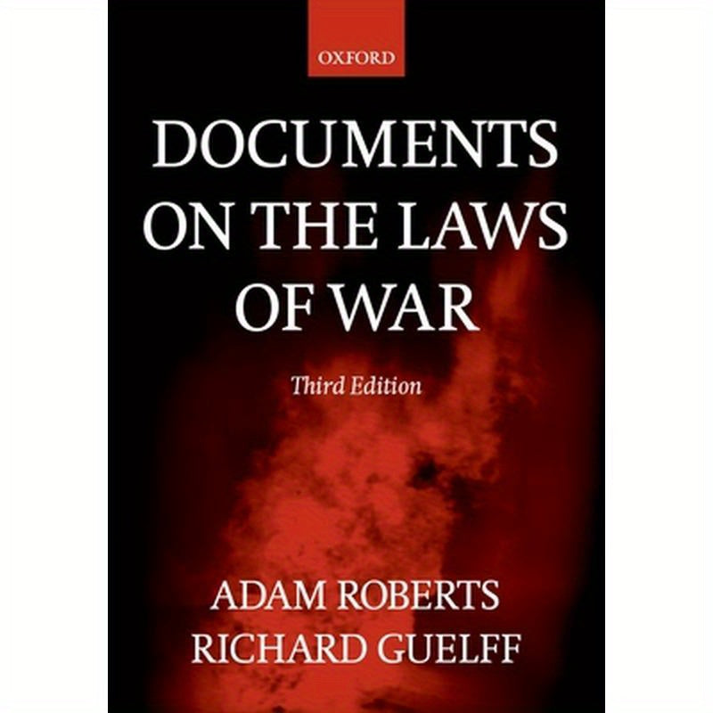 Documents on the Laws of War